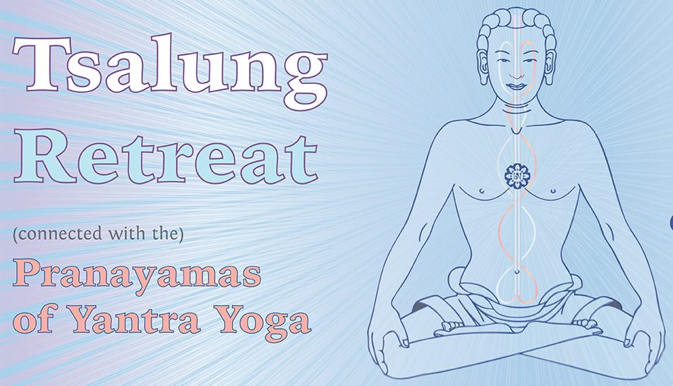 CHÖGYAL NAMKHAI NORBU: TSALUNG RETREAT