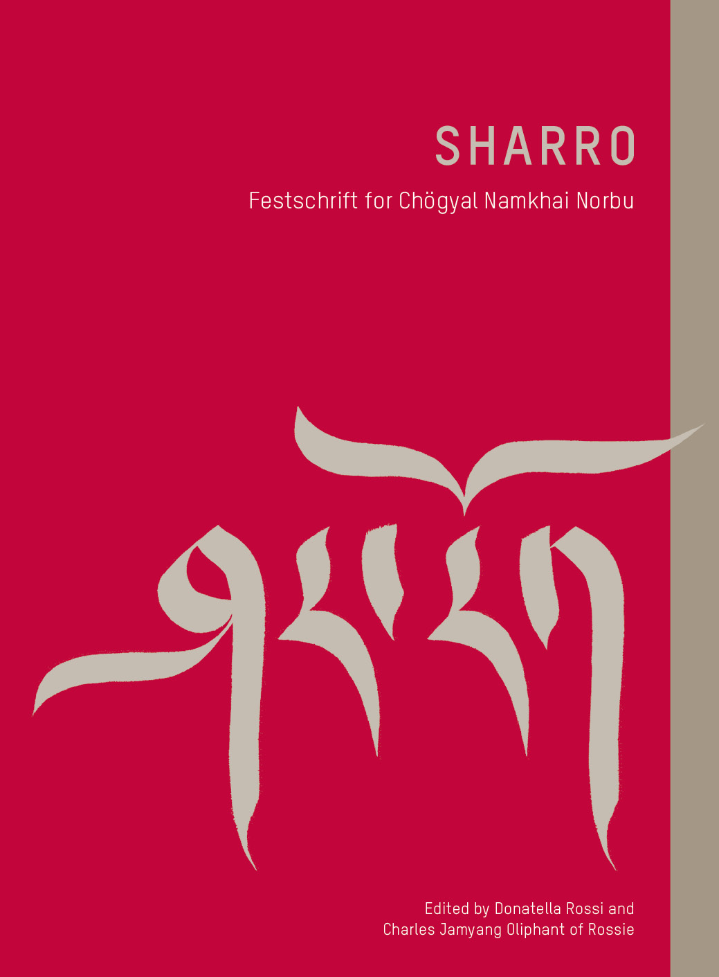 The Festschrift in Honor of Chögyal Namkhai Norbu Now Available!