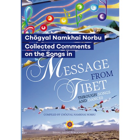 New Book: Collected Comments on the Songs in Message from Tibet