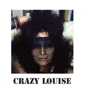 crazy louise