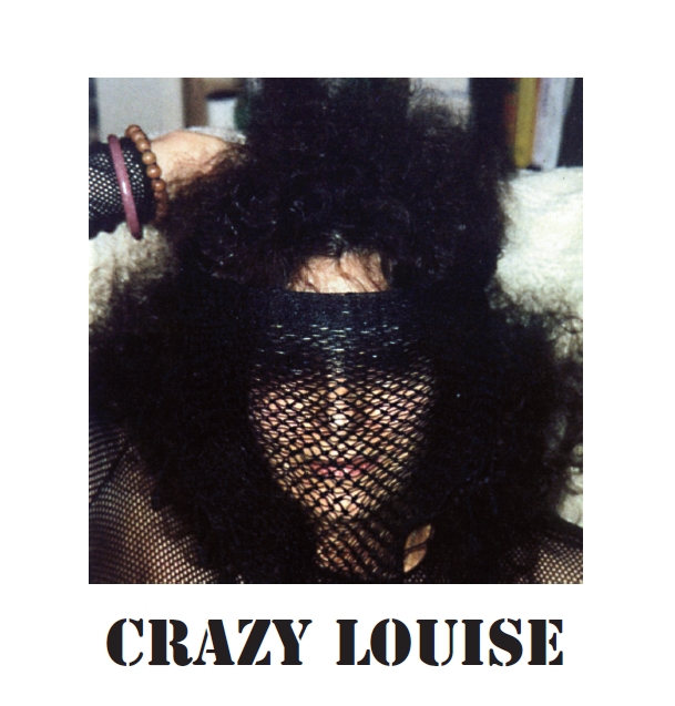 CRAZY LOUISE or La Conversazione Sacra.