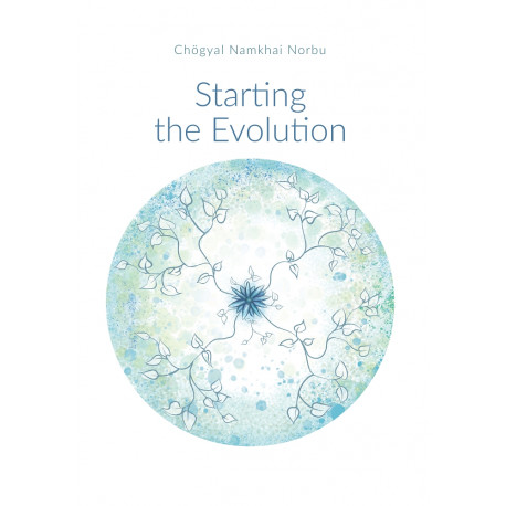 Starting the Evolution, by Chögyal Namkhai Norbu, is now available!