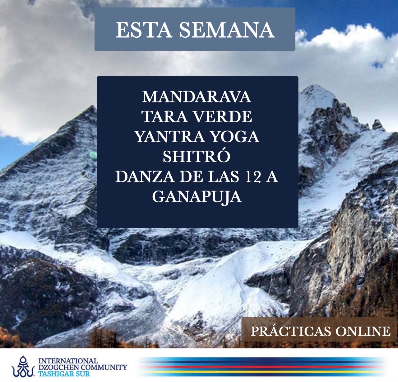 Tashigar South Online Practices 26 April – 2 May