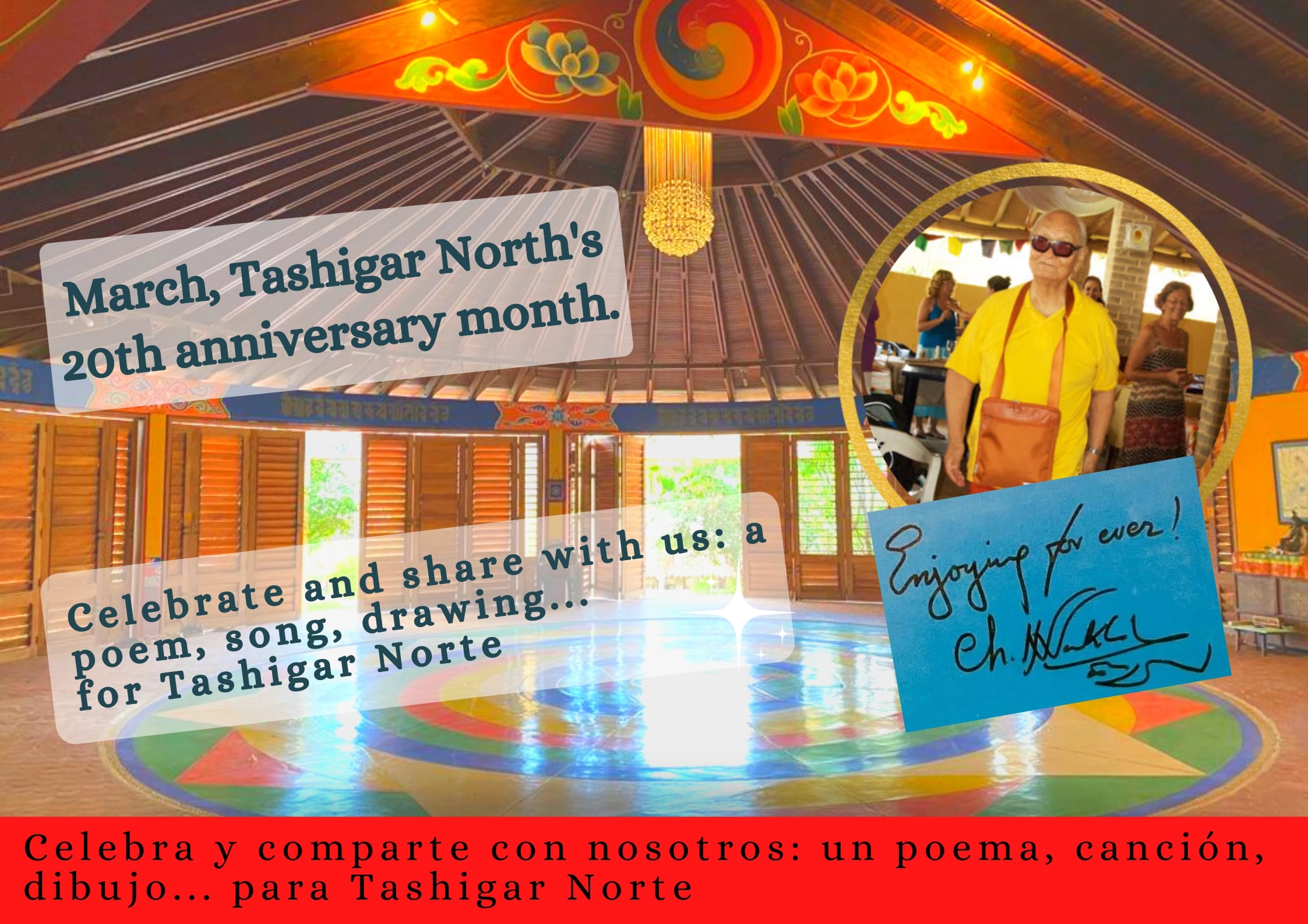 March 2022 – 20th Anniversary Year of Tashigar Norte