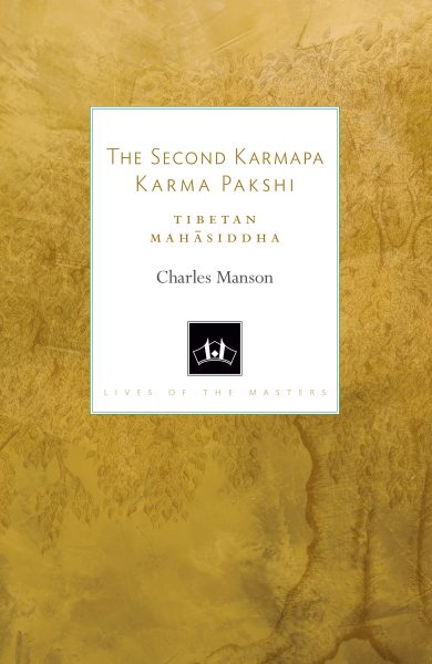 Karma Pakshi (1204-1283) His Life and Legacy