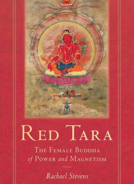 Red Tara, The Female Buddha of Power and Magnetism