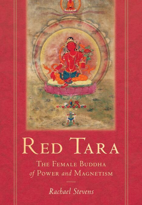 Red Tara, The Female Buddha of Power and Magnetism