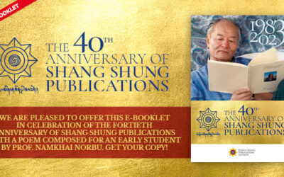 The 40th Anniversary of Shang Shung Publications: A Gift for You