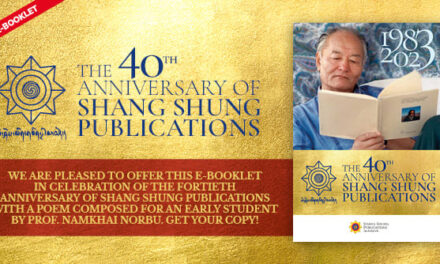 The 40th Anniversary of Shang Shung Publications: A Gift for You