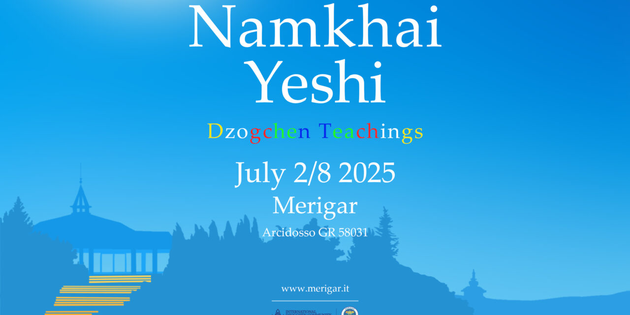 Учение Дзогчен с Намкаем Еши в Меригаре 2-8 июля