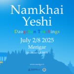 Dzogchen Teaching with Namkhai Yeshi, Merigar July 2-8 2025