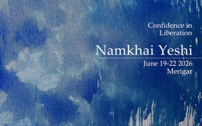 Confidence in Liberation – Retreat with Namkhai Yeshi, Merigar 19 – 22 June 2026