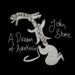 A Dream of Awakening: