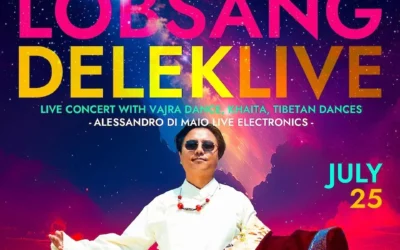 Lobsang Delek Live – Live concert with Vajra Dance, Khaita Joyful Dance and Tibetan dance