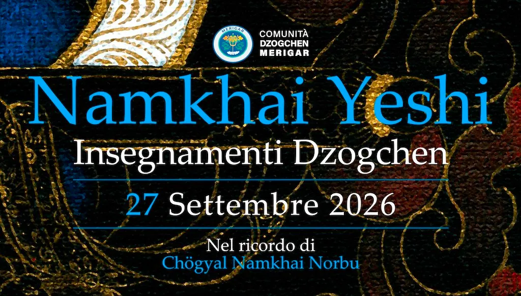 27 settembre 2026 – Insegnamenti di Namkhai Yeshi