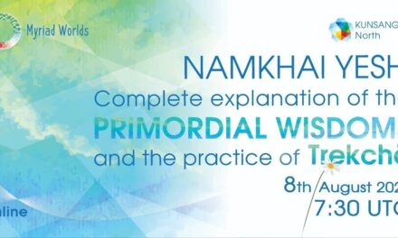 Namkhai Yeshi – Complete Explanation of the Primordial Wisdoms and the Practice of Trekchö